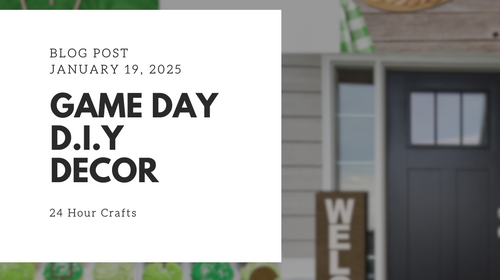 Get Ready for the Super Bowl: 5 Easy DIYs for Game Day Fun