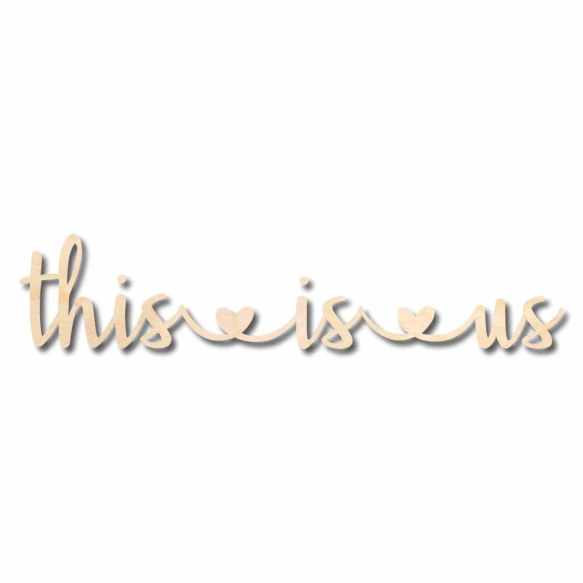 Mother's Day Craft Unfinished Wood Cutout "This is Us" Script Font DIY