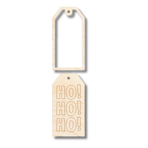 Unfinished Wood Etched HO HO HO Gift Tag | 2 Piece | Layered Gift Tags | up to 6" DIY