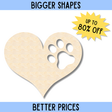 Load image into Gallery viewer, Bigger Better | Unfinished Wood Pawprint Heart Shape |  DIY Craft Cutout
