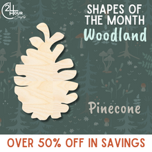 Load image into Gallery viewer, November Shape of the Month | Pinecone Wood Cutout | Woodland | Unfinished Craft
