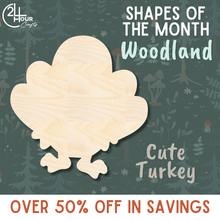 Load image into Gallery viewer, November Shape of the Month | Cute Turkey Wood Cutout | Woodland | Unfinished Craft
