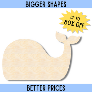 Bigger Better | Unfinished Wood Simple Whale Shape | DIY Craft Cutout |