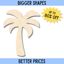 Load image into Gallery viewer, Bigger Better | Unfinished Wood Simple Palm Tree Silhouette | DIY Craft Cutout |
