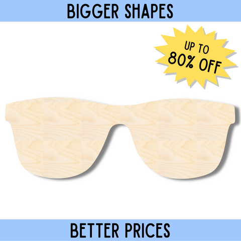 Bigger Better | Unfinished Wood Sunglasses Silhouette | DIY Craft Cutout |