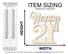 Load image into Gallery viewer, Unfinished Happy Twenty First Shape | DIY Craft Cutout | up to 46&quot; DIY
