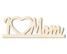 Load image into Gallery viewer, Unfinished I Love Mom Frame Shape | DIY Craft Cutout | up to 46&quot; DIY
