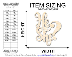 Unfinished He She Sign Shape | DIY Craft Cutout | up to 46" DIY