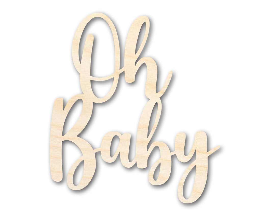 Unfinished Oh Baby Sign Shape | DIY Craft Cutout | up to 46