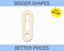 Load image into Gallery viewer, Bigger Better | Unfinished Wood Cute Safety Pin Shape |  DIY Craft Cutout
