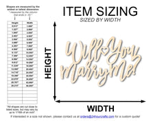 Load image into Gallery viewer, Unfinished Wood Will You Marry Me Sign | DIY Craft Cutout | up to 46&quot; DIY
