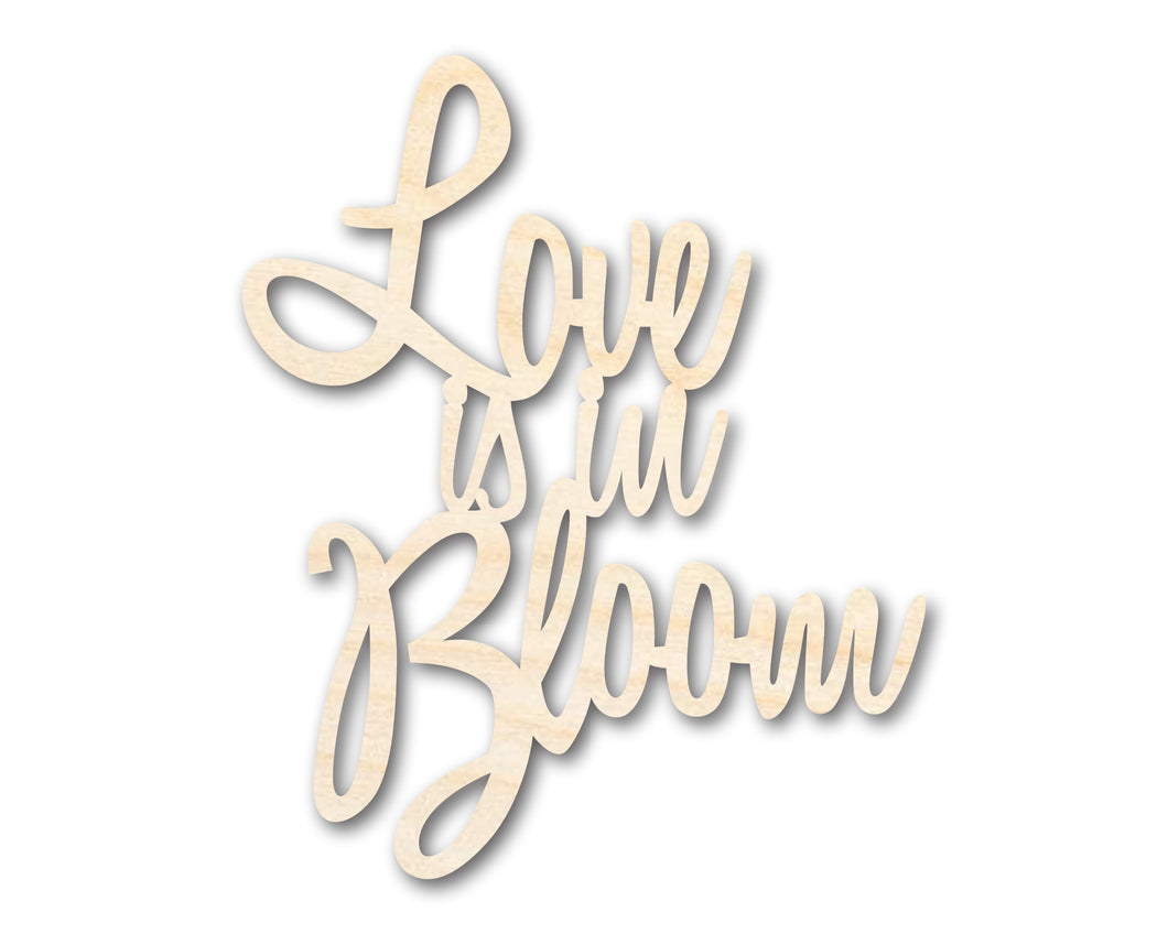 Unfinished Wood Love is in Bloom Cutout | DIY Craft Shape | up to 46