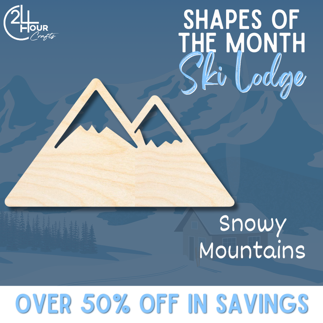 January Shape of the Month | Snowy Mountains Cutout | Ski Lodge | Unfinished Craft