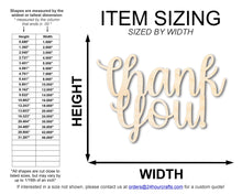 Load image into Gallery viewer, Unfinished Wood Thank You! Outline Shape | DIY Craft Cutout | up to 46&quot; DIY
