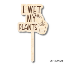 Load image into Gallery viewer, Unfinished Wood Funny Plant Stakes | 24 Options | 5&quot; Tall | 1/8&quot; Wood | Wood Craft Cutout
