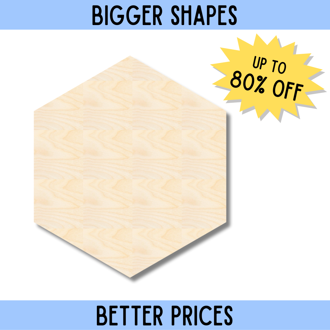 Bigger Better Unfinished Wood Hexagon Shape DIY Craft Cutout 24