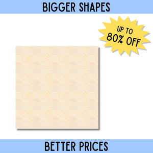 Bigger Better | Unfinished Wood Square Shape | DIY Craft Cutout |