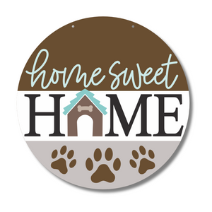 Unfinished Wood Dog Home Sweet Home Door Sign Kit | Wood Craft Cutouts | 1/4" Thick |