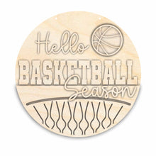 Load image into Gallery viewer, Unfinished Wood Hello Basketball Season Door Sign Kit | Wood Craft Cutouts | 1/4&quot; Thick |
