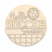 Load image into Gallery viewer, Unfinished Wood Hello Soccer Season Door Sign Kit | Wood Craft Cutouts | 1/4&quot; Thick |
