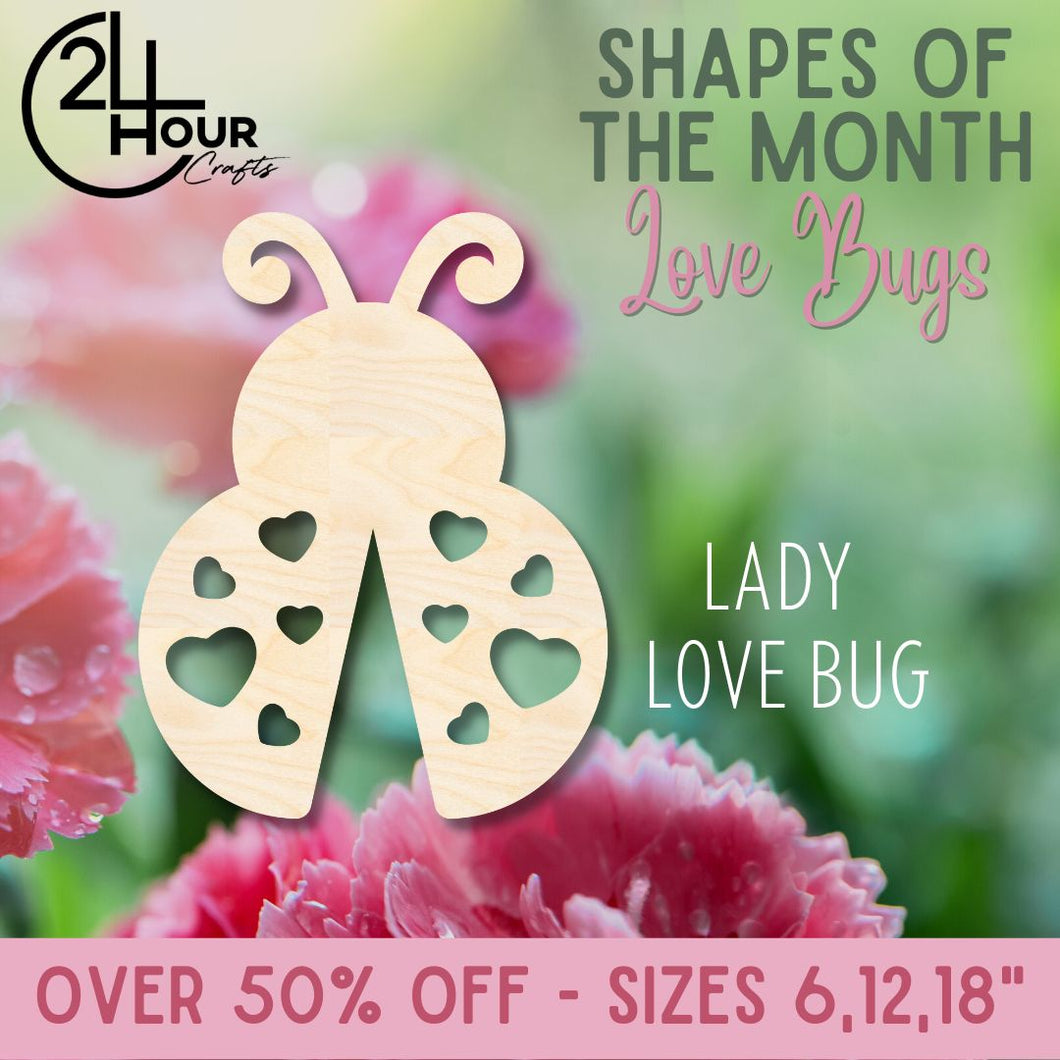February Shape of the Month | Lady Love Bug Wood Cutout | Love Bugs | Unfinished Craft