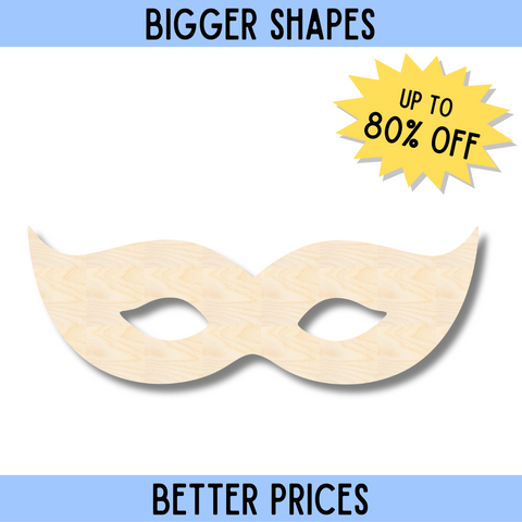 Bigger Better | Unfinished Wood Mardi Gras Mask Shape | DIY Craft Cutout |