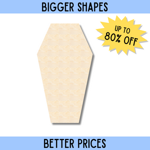 Bigger Better | Unfinished Wood Coffin 2D Shape |  DIY Craft Cutout