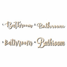 Load image into Gallery viewer, Bathroom Sign Unfinished Wood Cutout Home Decor DIY
