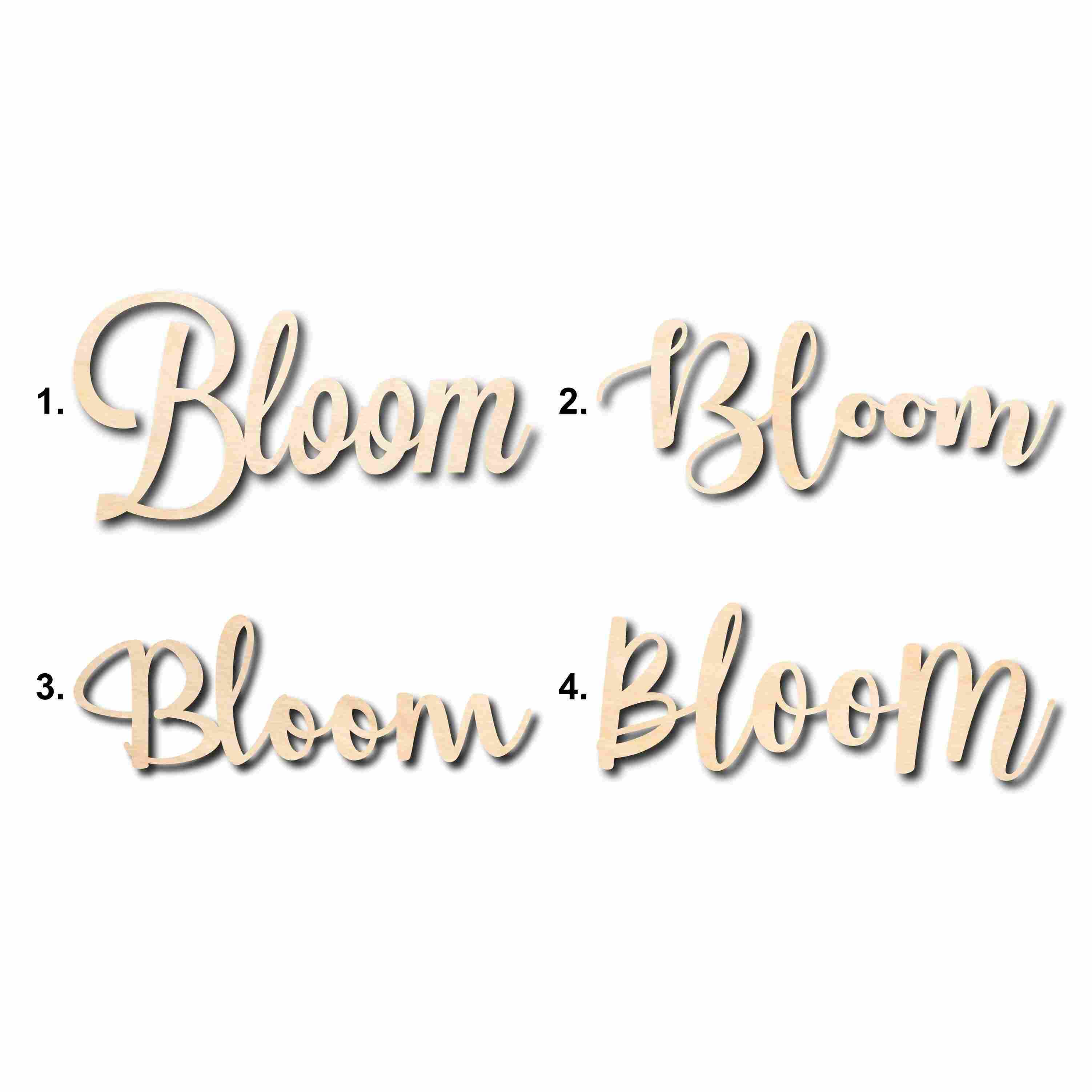 Bloom Sign Unfinished Wood Cutout Home Decor DIY