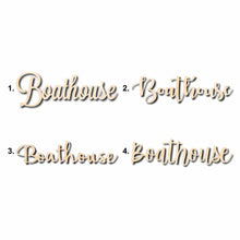 Load image into Gallery viewer, Boathouse Sign Unfinished Wood Cutout Home Decor DIY
