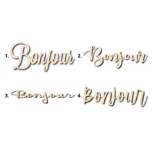 Load image into Gallery viewer, Bonjour Sign Unfinished Wood Cutout Home Decor DIY
