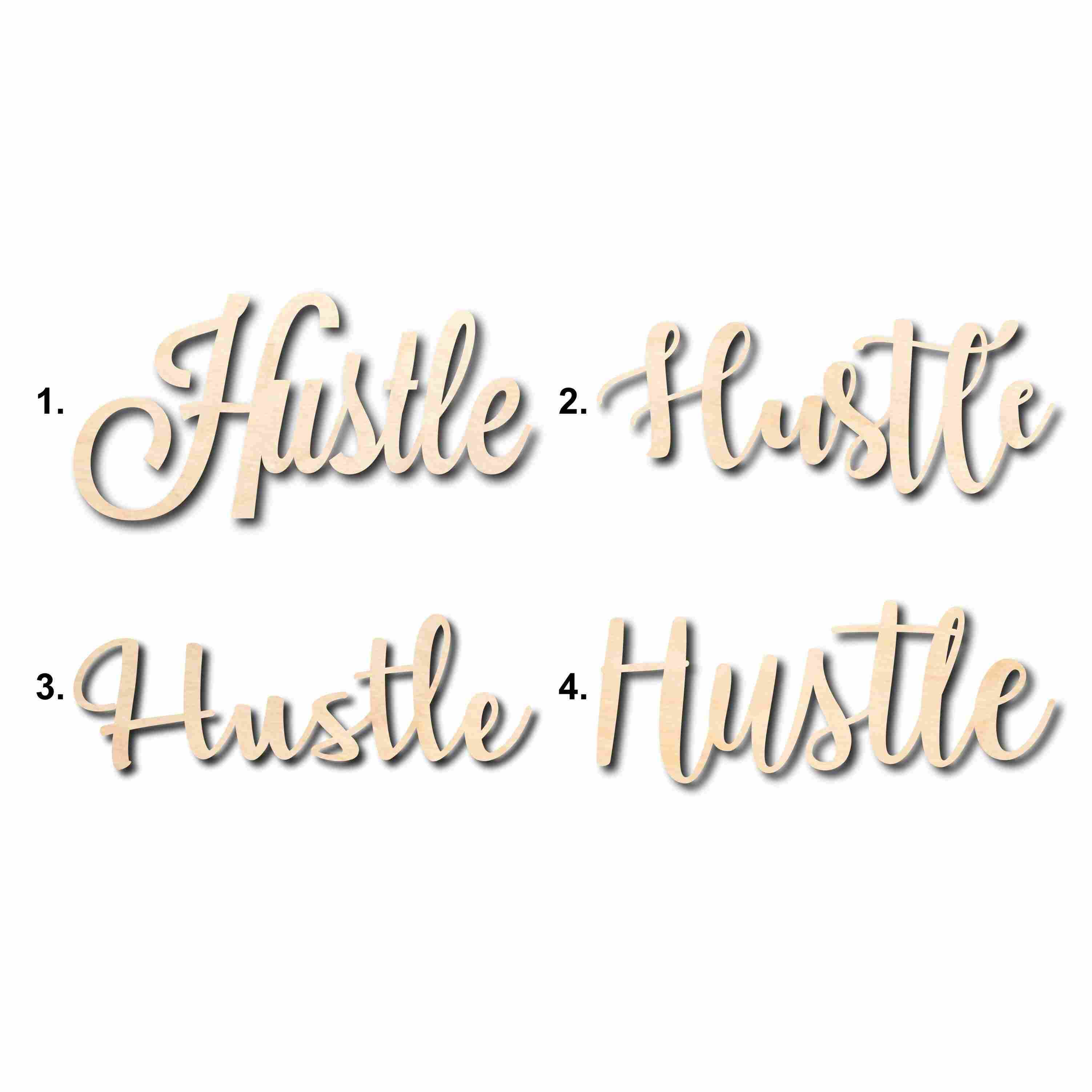 Hustle Sign Unfinished Wood Cutout Home Decor DIY