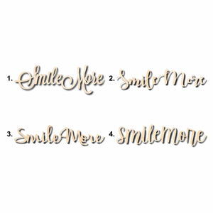 Smile More Sign Unfinished Wood Cutout Home Decor DIY
