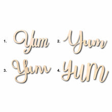 Load image into Gallery viewer, Yum Sign Unfinished Wood Cutout Home Decor DIY
