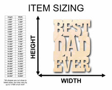 Load image into Gallery viewer, Best Dad Ever Unfinished Wood Cutout DIY handmade Craft
