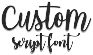 Metal Custom Script Font | Personalized Script Word Sign | Indoor Outdoor | Up to 46" | Over 20 Color Options