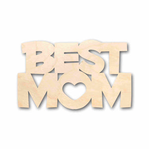 Mother's Day Craft Unfinished Wood Cutout "Best Mom" DIY handmade Gift