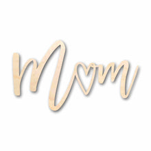Load image into Gallery viewer, Mother&#39;s Day Craft Unfinished Wood Cutout &quot;Mom&quot; Script Font DIY handmade Gift
